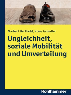 cover image of Ungleichheit, soziale Mobilität und Umverteilung